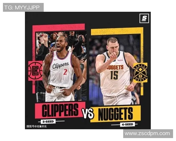 快船与掘金季后赛对决精彩回顾及比分分析