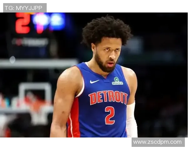 凯德坎宁安：年轻球星如何在NBA赛场上崭露头角与成长之路