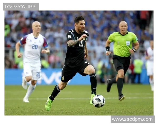 冰岛与阿根廷足球对决数据分析及比赛亮点回顾